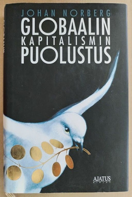 Johan Norberg: Globaalin kapitalismin puolustus