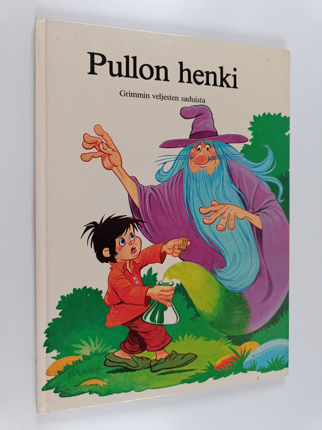Jacob Grimm : Pullon henki : Grimmin veljesten saduista