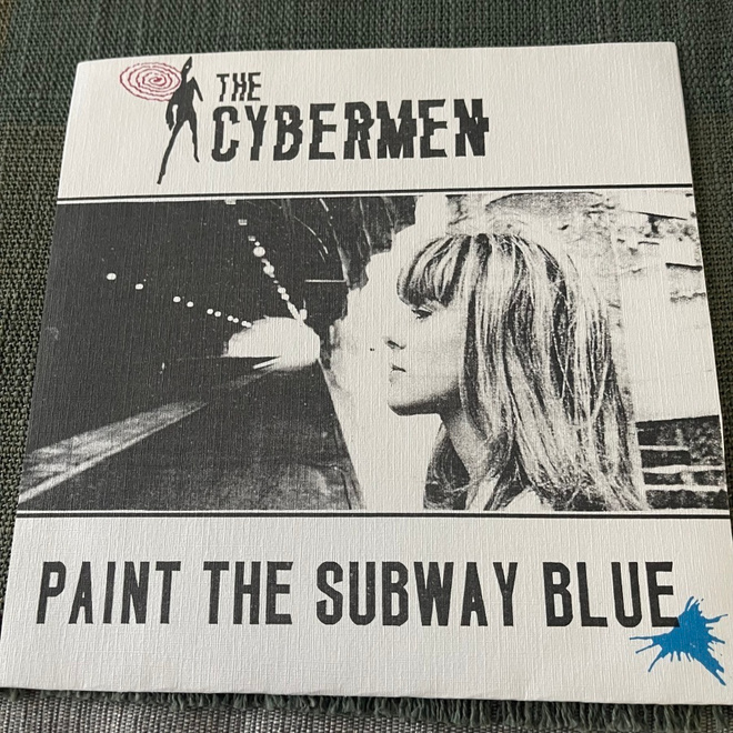 THE CYBERMEN: Paint The Subway Blue -EP * FIN 1989