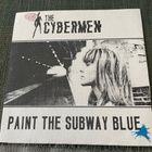 THE CYBERMEN: Paint The Subway Blue -EP * FIN 1989 - pikkukuva 1