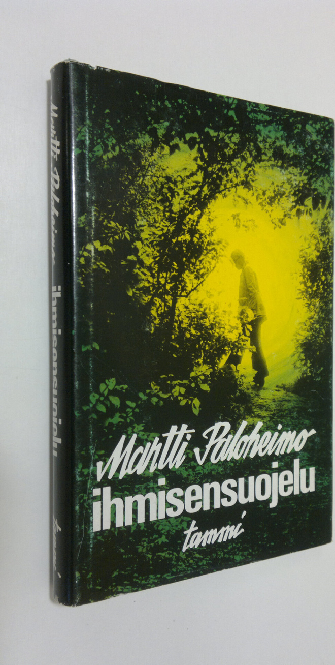 Martti Paloheimo : Ihmisensuojelu : etologisen psykiatria...