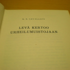 K.E. Levälahti: Levä kertoo urheilumuistojaan - pikkukuva 2