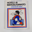Pirkko Saikkonen ym. : Hotelli- ja matkailusanasto - suom... - pikkukuva 2