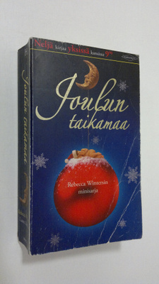 Joulun taikamaa : Winters, Rebecca : Rahako muutti morsia...