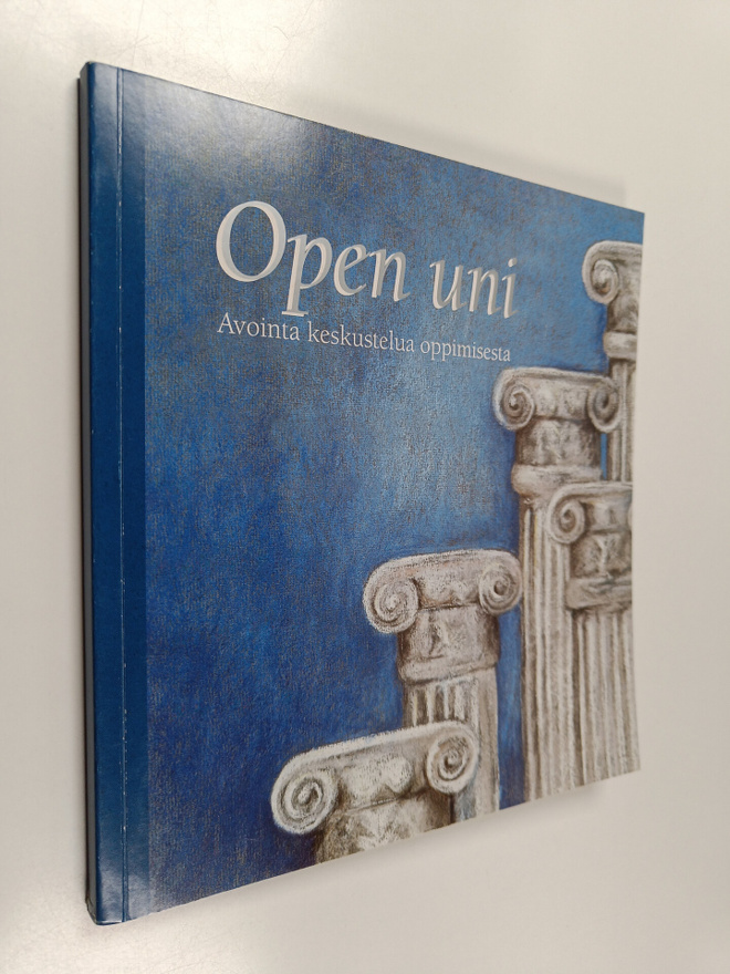 Open uni : avointa keskustelua oppimisesta