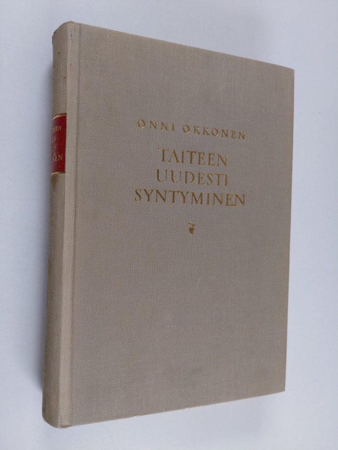 Onni Okkonen : Taiteen uudestisyntyminen - Renessanssin t...