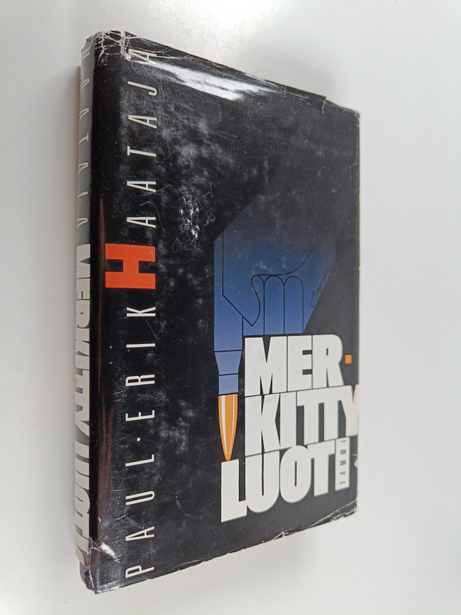 Paul-Erik Haataja : Merkitty luoti : rikosromaani