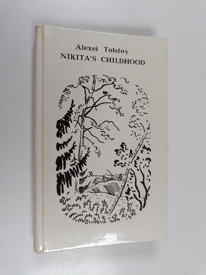 Alexei Tolstoy : Nikita's Childhood