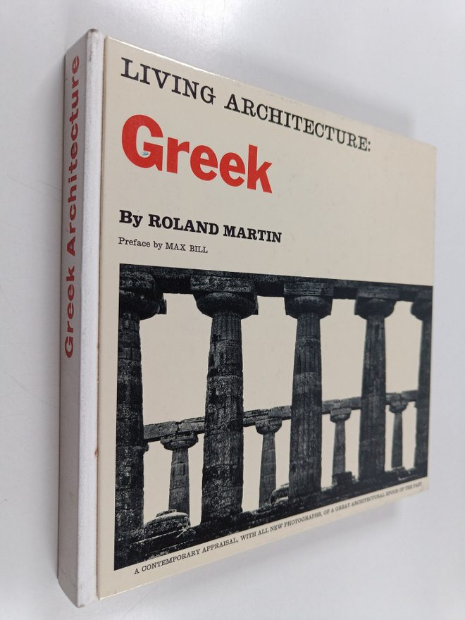 Roland Martin : Living architecture : Greek