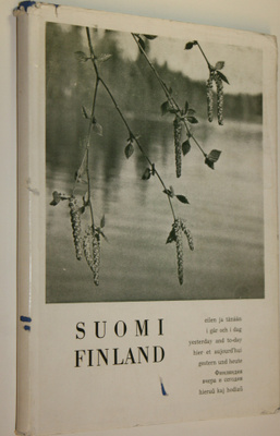 Suomi eilen ja tänään = Finland i går och i dag = Finland...