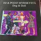 ISI & POJAT MYRSKYSTÄ: Dog & Doll- EP *FIN 1991 - pikkukuva 1