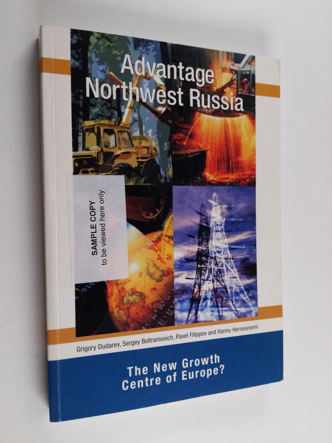 Sergey Boltramovich : Advantage Northwest Russia : the ne...