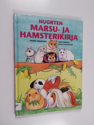 Ingrid Andersson : Nuorten marsu- ja hamsterikirja