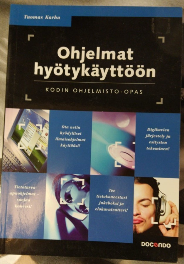 Ohjelmat hyötykäyttöön - Kodin Ohjelmisto-opas