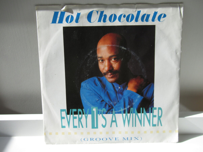 HOT CHOCOLATE - EVERY 1'S A WINNER (GROOVE MIX) 7" VINYL