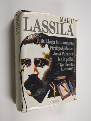 Maiju Lassila : Tulitikkuja lainaamassa ; Pirttipohjalais...