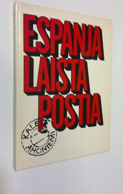 Kalevi Ahoniemi : Espanjalaista postia (signeerattu)