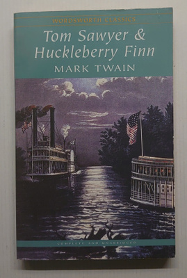 Mark Twain - Tom Sawyer & Huckleberry Finn