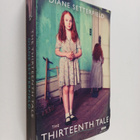 Diane Setterfield : The thirteenth tale - pikkukuva 1
