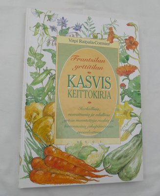 Frantsilan yrttitilan KASVIS keittokirja