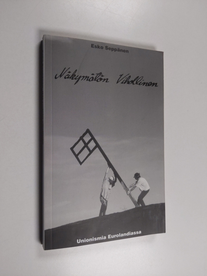 Esko Seppänen : Näkymätön vihollinen