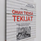 Ilkka Leskelä : Oman tiensä tekijät : Haagan Työväenyhdis... - pikkukuva 1