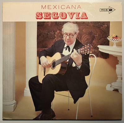 (LP) Andrés Segovia – Mexicana