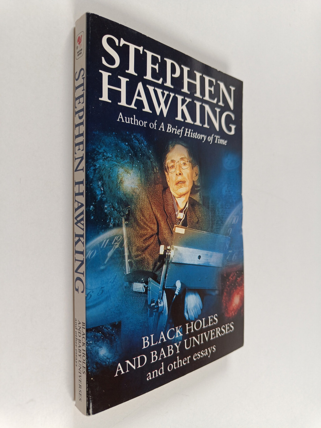 Stephen W. Hawking : Black holes and baby universes : and...