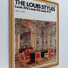 Nietta Apra : The louis styles : louis xiv, louis xv, lou... - pikkukuva 1