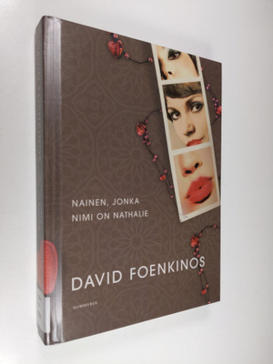 David Foenkinos : Nainen, jonka nimi on Nathalie