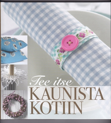 ASKARTELE : TEE ITSE KAUNISTA KOTIIN KIRJA, uusi
