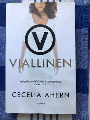 Cecelia Ahern: Viallinen. 2018. 1.p.