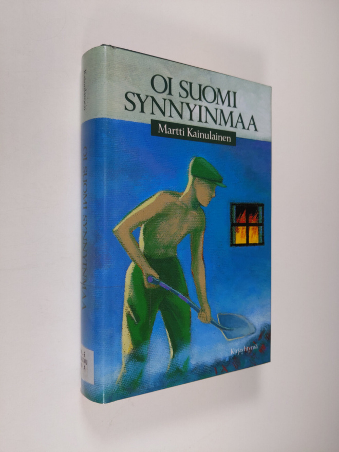Martti Kainulainen : Oi Suomi synnyinmaa