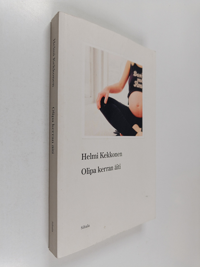 Helmi Kekkonen : Olipa kerran äiti