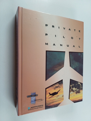 Jeppesen Sanderson, inc : Private Pilot Manual