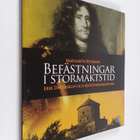 Margareta Beckman : Befästningar i stormaktstid : Erik Da... - pikkukuva 1