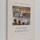 Lempi Jääskeläinen : Keisari rakastuu : historiallinen ro... - pikkukuva 1