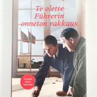 Jean-Noel Orengo : Te olette Fuhrerin onneton rakkaus - pikkukuva 1