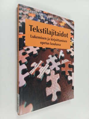 Tekstilajitaidot : lukemisen ja kirjoittamisen opetus kou...