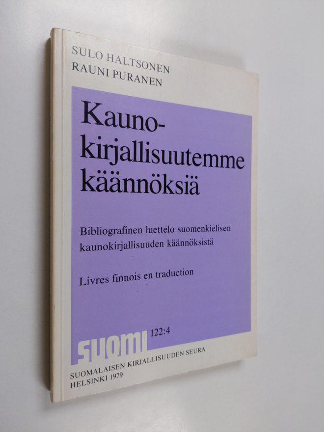 Sulo Haltsonen : Kaunokirjallisuutemme käännöksiä : bibli...