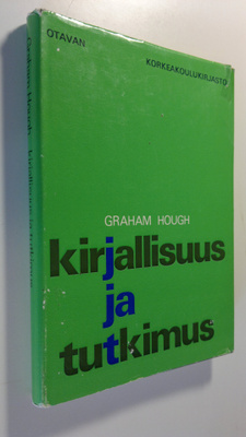 Graham Hough : Kirjallisuus ja tutkimus