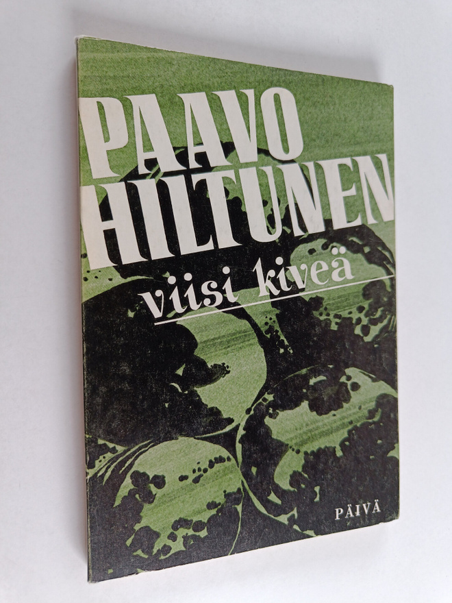 Paavo Hiltunen : Viisi kiveä