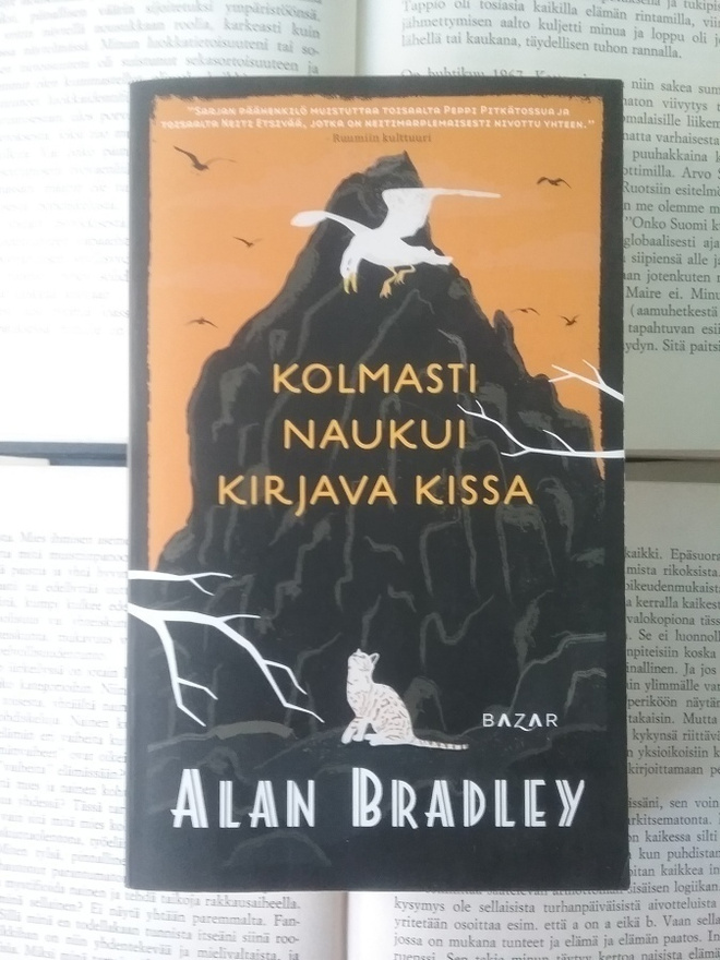 Alan Bradley - Kolmasti naukui kirjava kissa (pokkari)