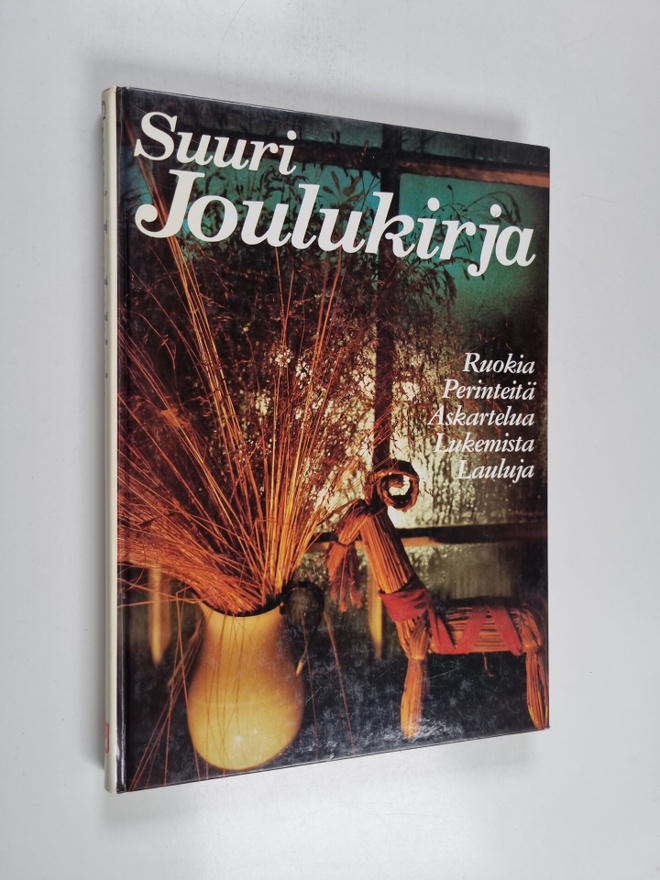 Tytti Issakainen : Suuri joulukirja : ruokia, perinteitä,...