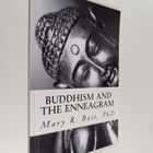 Mary R. Bast, Ph.d. : Buddhism and the Enneagram - Findin... - pikkukuva 1