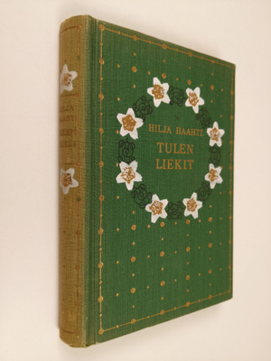Hilja Haahti : Tulen liekit