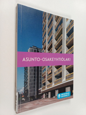 Asunto-osakeyhtiölaki : asunto-osakeyhtiölaki, laki asunt...