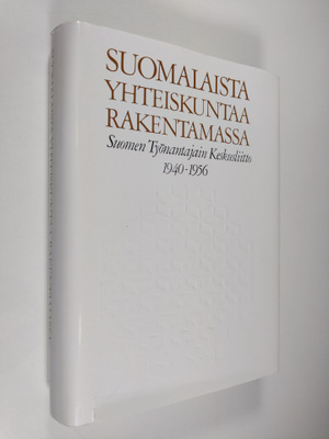 Markku Mansner : Suomalaista yhteiskuntaa rakentamassa : ...