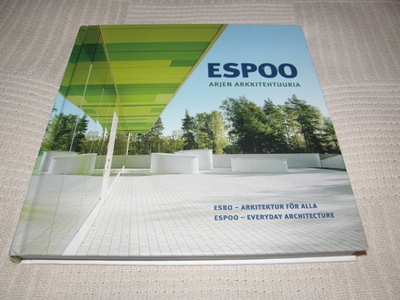 Espoo Arjen arkkitehtuuria