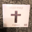 Arvo Pärt: Passio. Tonus Peregrinus CD - pikkukuva 1